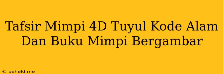 Tafsir Mimpi 4D Tuyul Kode Alam Dan Buku Mimpi Bergambar