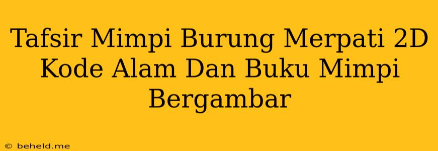 Tafsir Mimpi Burung Merpati 2D Kode Alam Dan Buku Mimpi Bergambar