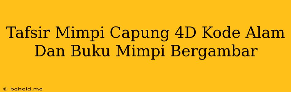 Tafsir Mimpi Capung 4D Kode Alam Dan Buku Mimpi Bergambar