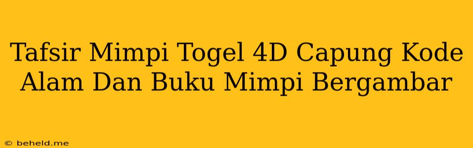 Tafsir Mimpi Togel 4D Capung Kode Alam Dan Buku Mimpi Bergambar